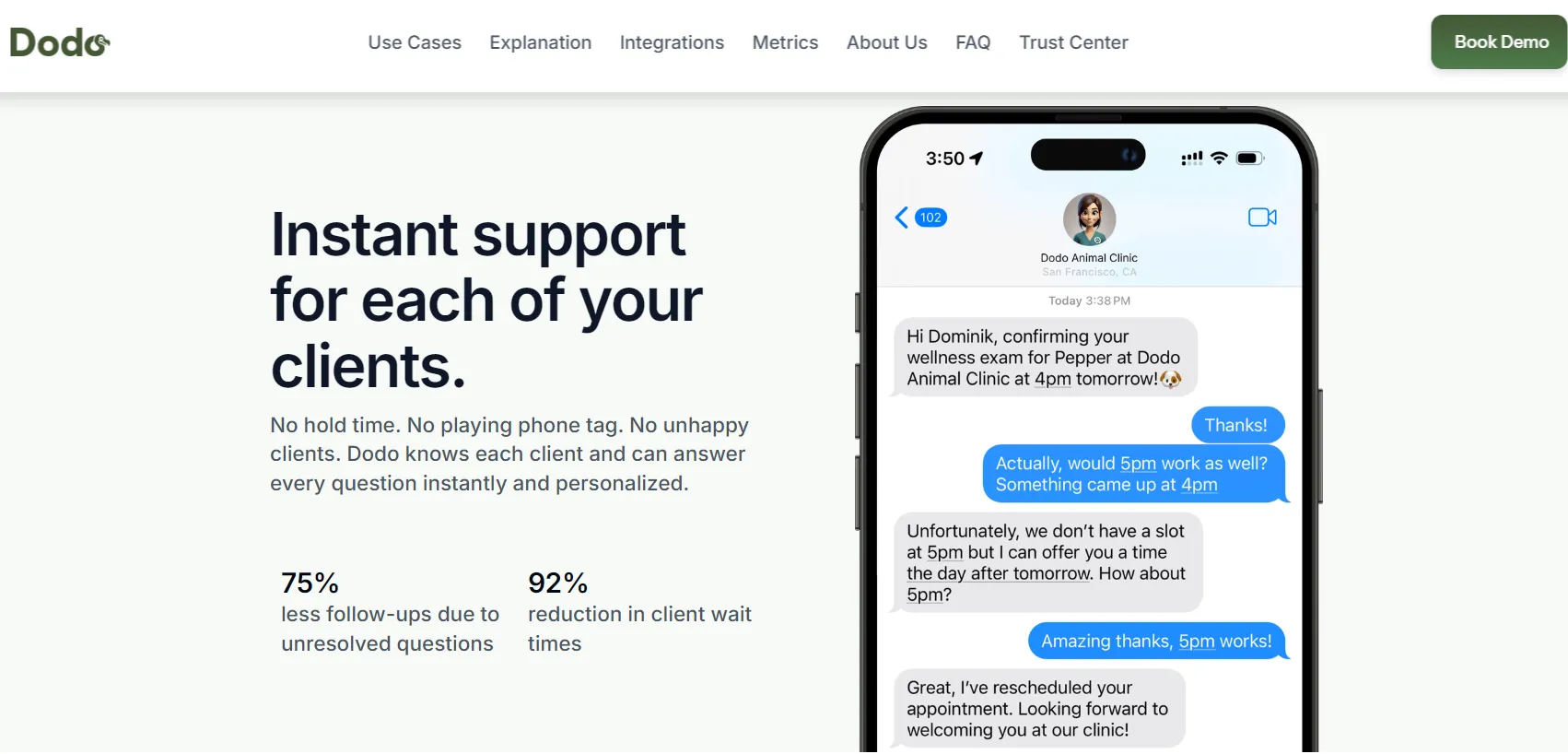 Dodo offers 24/7 personalized client support with instant replies—reducing wait times by 92% and follow-ups by 75% through intelligent automation.