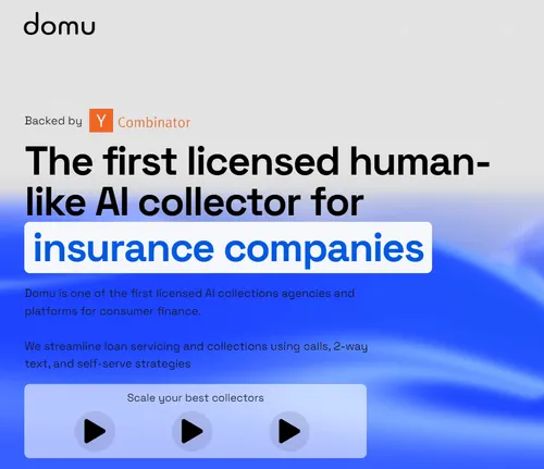 Domu introduces the first licensed human-like AI debt collector for insurance and finance, using voice, text, and automation to streamline collections—Y Combinator-backed innovation.