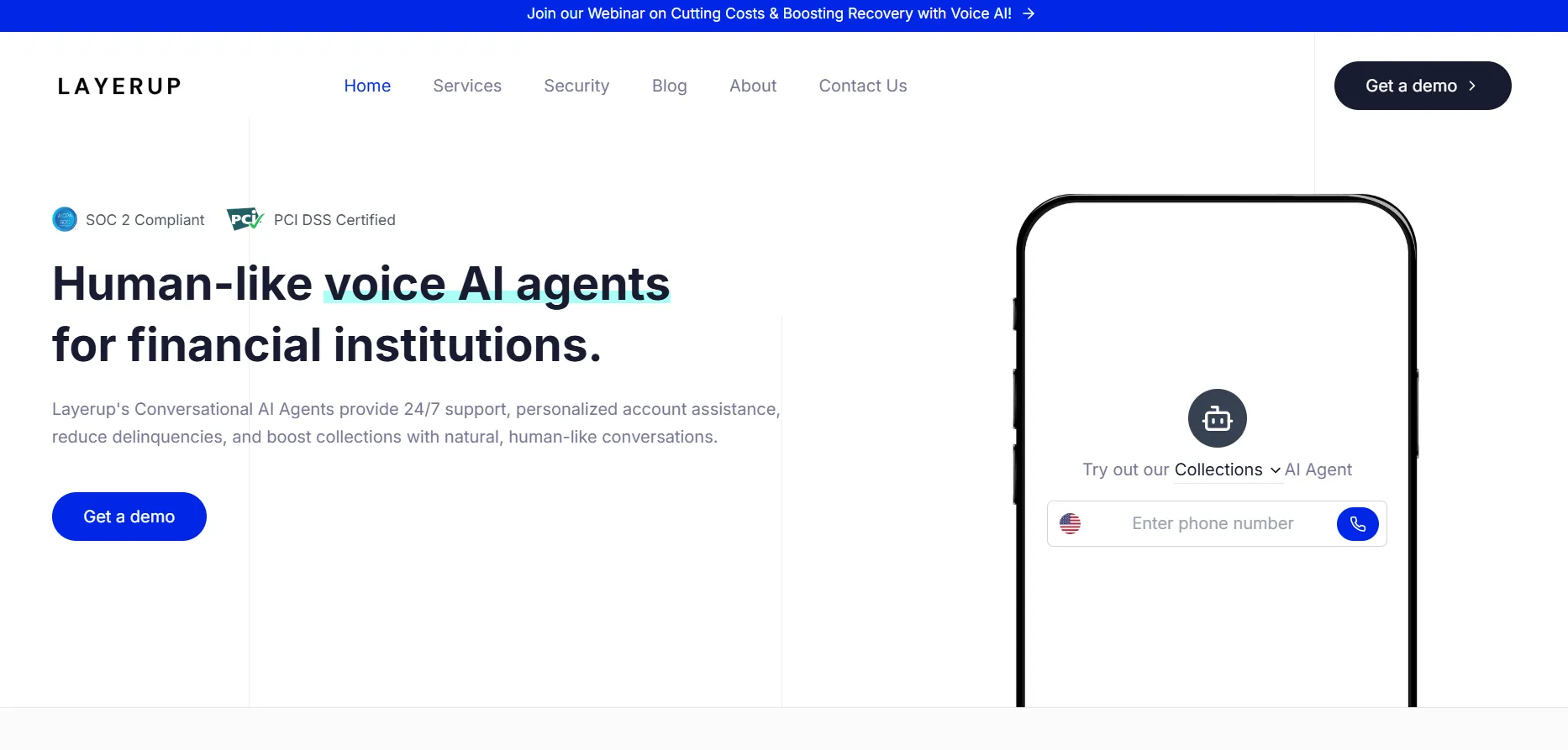 LayerUp's AI-driven voice agents for financial institutions providing 24/7 support, personalized account assistance, and boosting collections. The image shows a phone interface for testing a collections AI agent