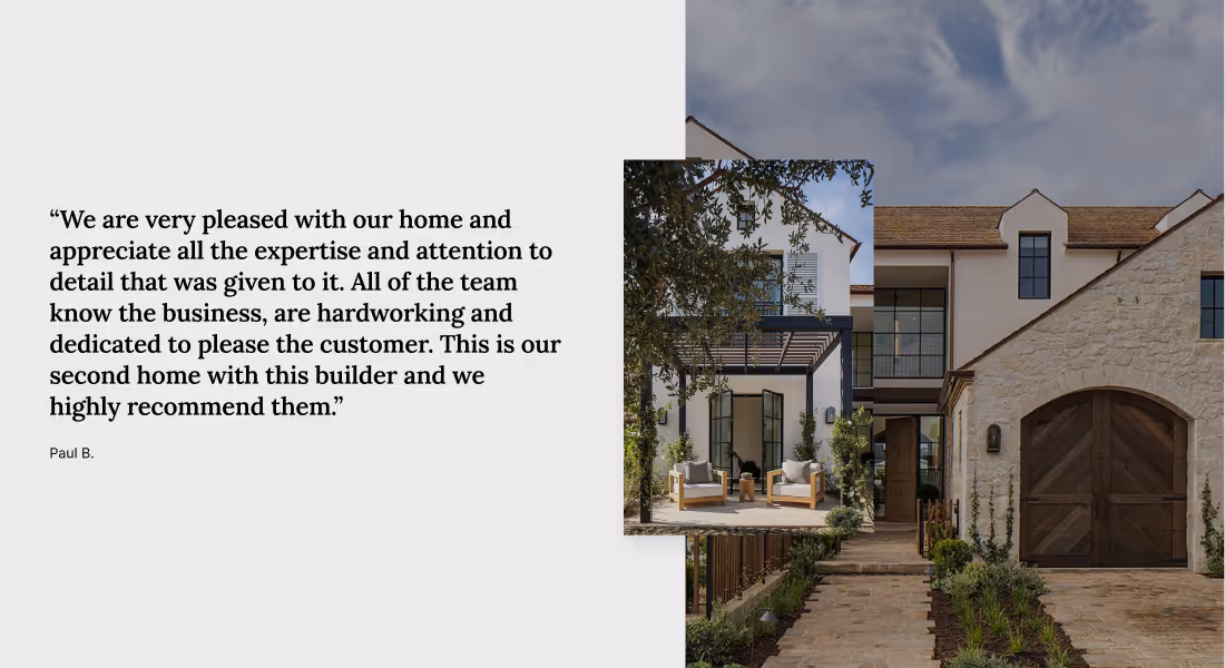 The testimonial section for a custom home builder.