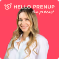 Smiling woman with long wavy hair wearing a white shirt on a pink background with 'Hello Prenup the podcast' text.