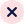A black cross or X mark icon on a light background.