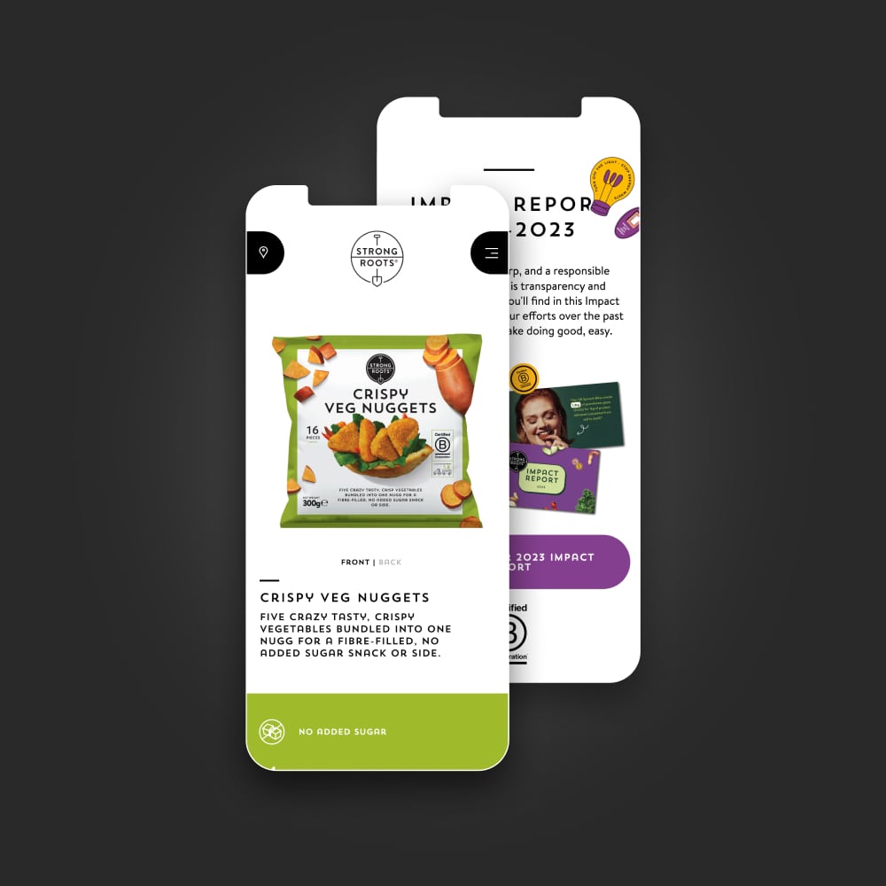 Two smartphone screens on a dark background displaying Strong Roots branding, one showing Crispy Veg Nuggets packaging with product description and no added sugar note, the other showing 2023 Impact Report details.