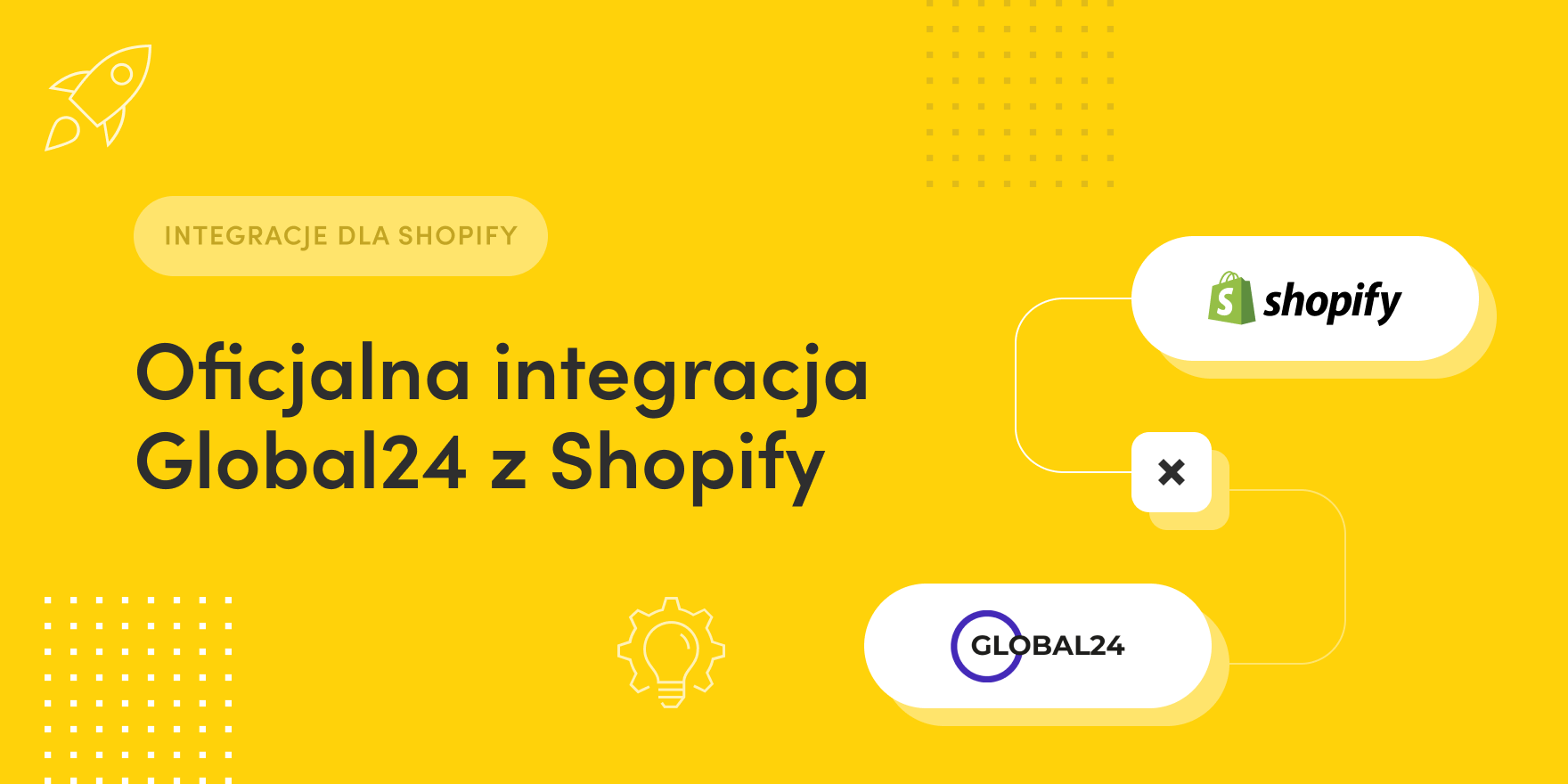 Yellow graphic showing official Global24 integration with Shopify, featuring both logos connected by lines.