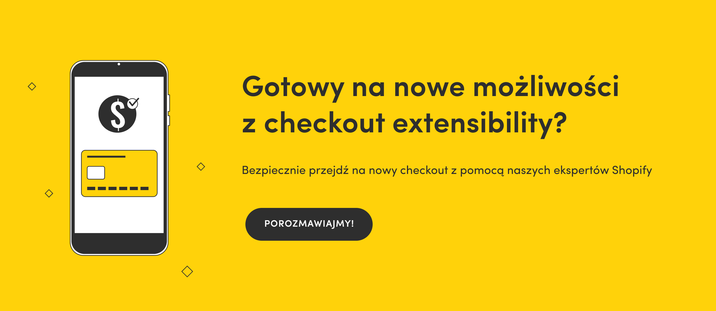 kontakt w celu przejścia na checkout extensibility - baner CTA