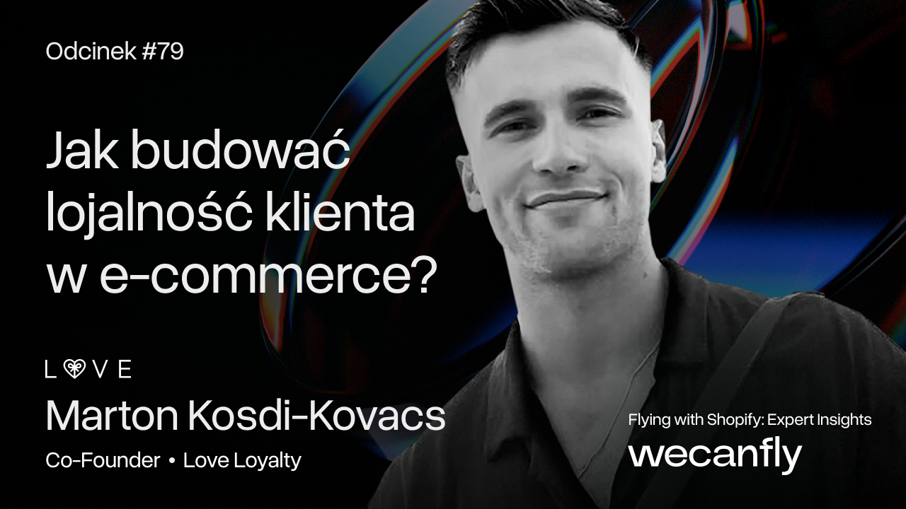 Okładka odcinka podcastu wecanfly: Marton Kosdi-Kovacs o programach lojalnościowych