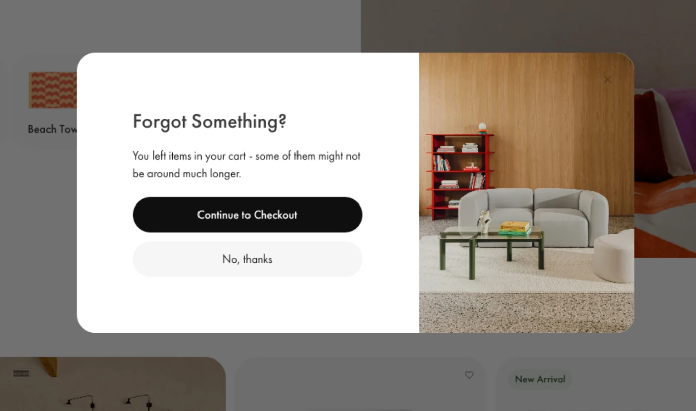 Noo.ma 'Forgot Something?' pop-up reminding shoppers about items left in the cart, with a Continue to Checkout button