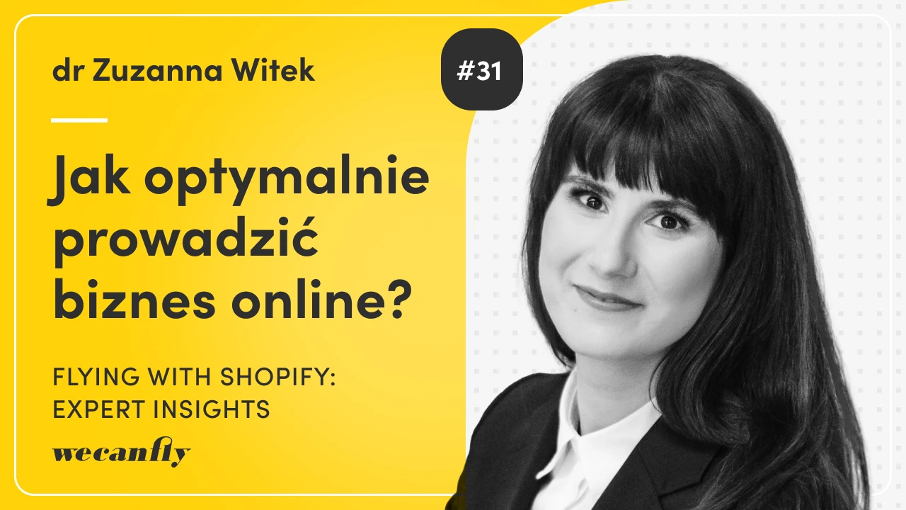 Okładka odcinka podcastu wecanfly: dr Zuzanna Witek o prowadzeniu biznesu online