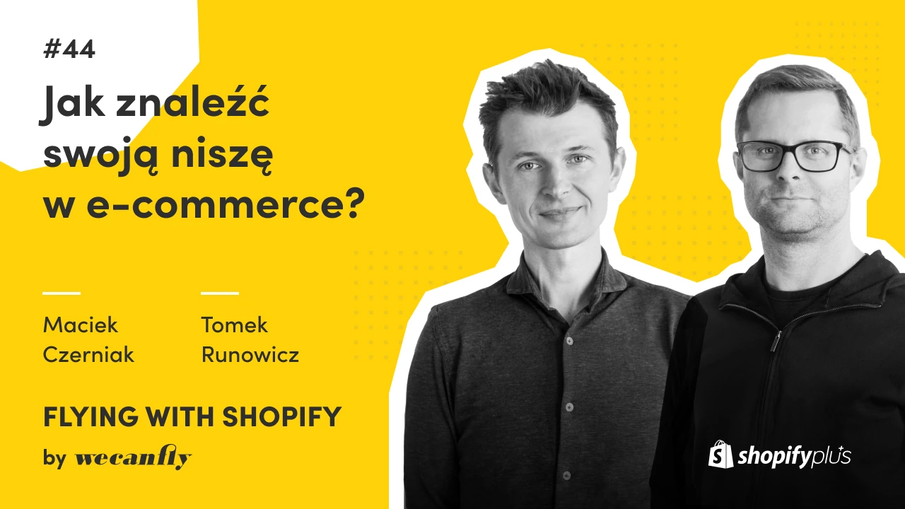 Okładka odcinka podcastu wecanfly: jak znaleźć niszę w e-commerce