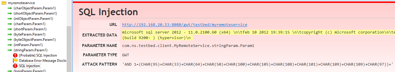 Netsparker identified an SQL injection vulnerability in a Google Web Toolkit application