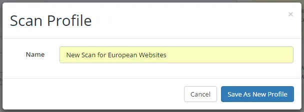 Specify a new for the new scan profile and click Save
