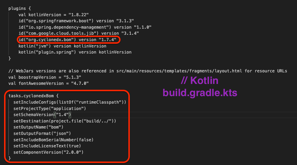 Screenshot showing the inclusion of the CycloneDX plugin in Gradle and Kotlin.