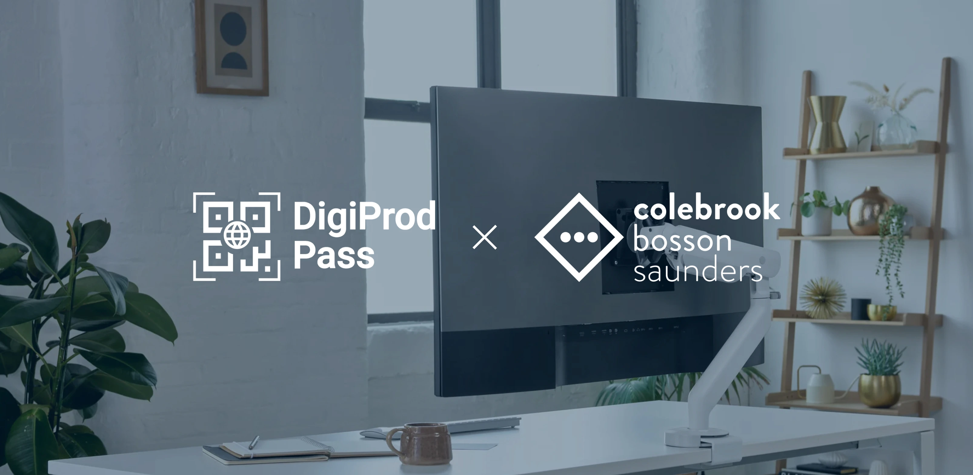 Advancing Product Transparency: Colebrook Bosson Saunders Partners with DigiProd Pass on DPP Pilot