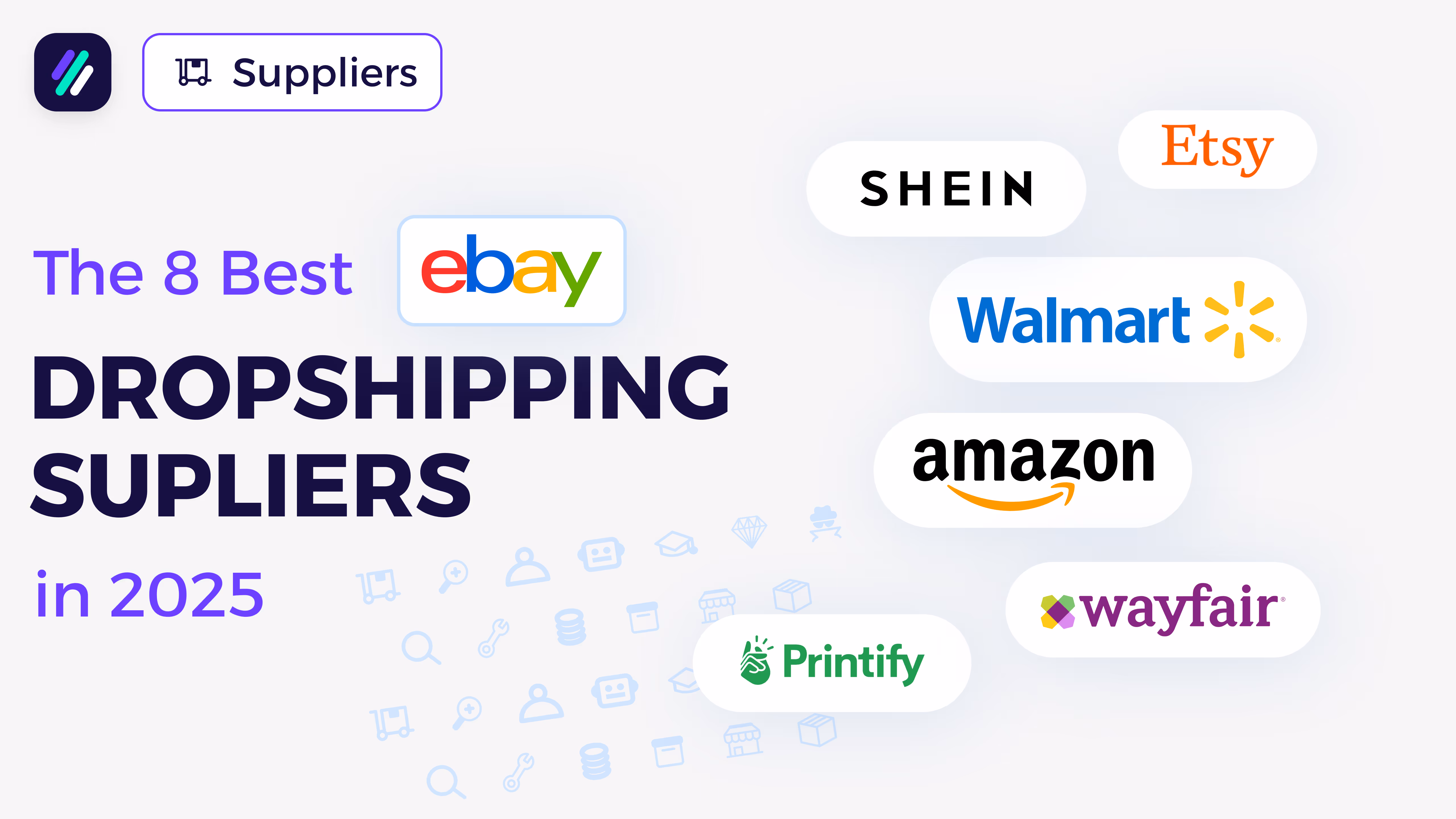 The 8 Best Dropshipping Suppliers in 2025