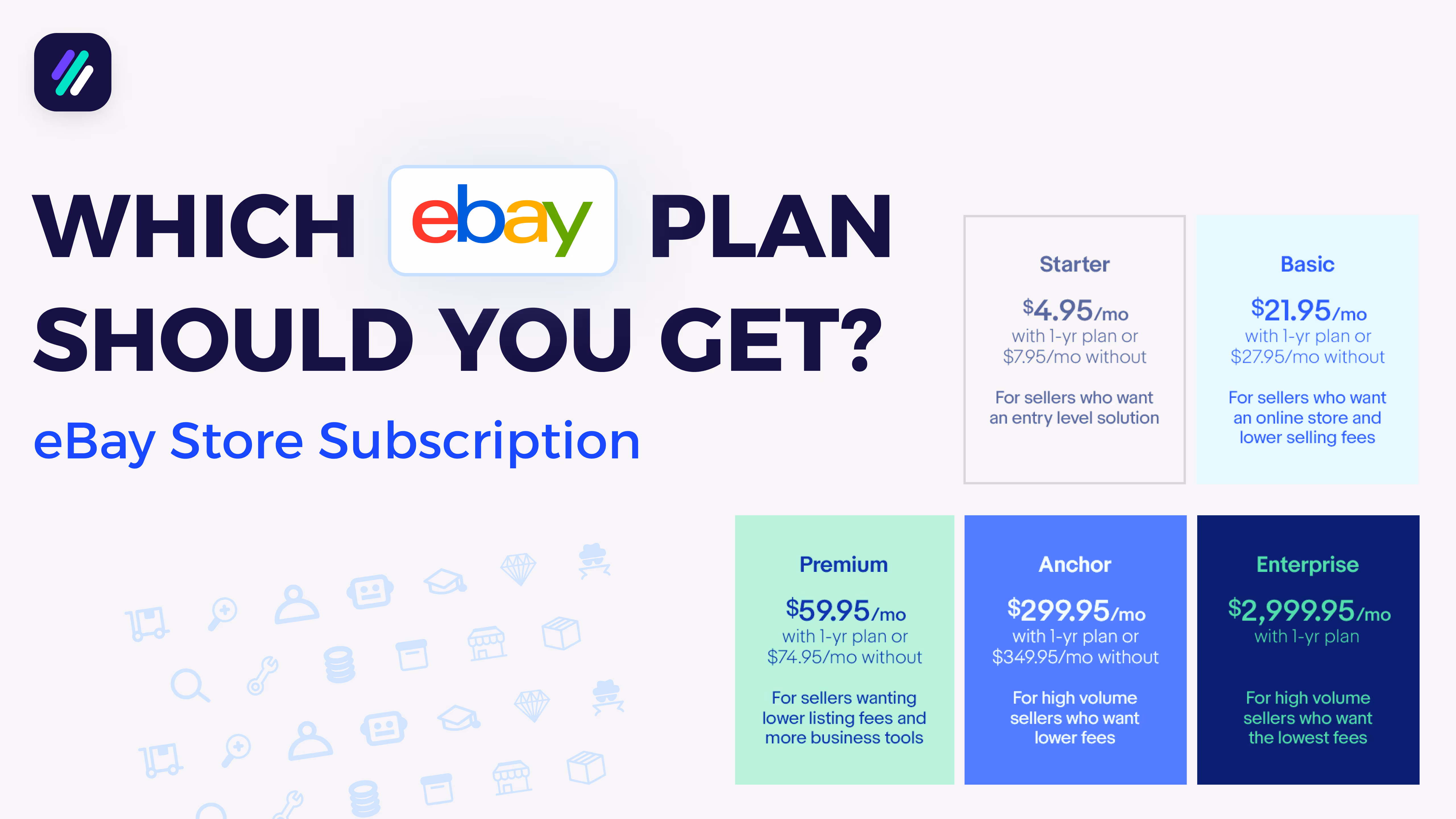 eBay Store Subscription: Which eBay Plan Should You Get?