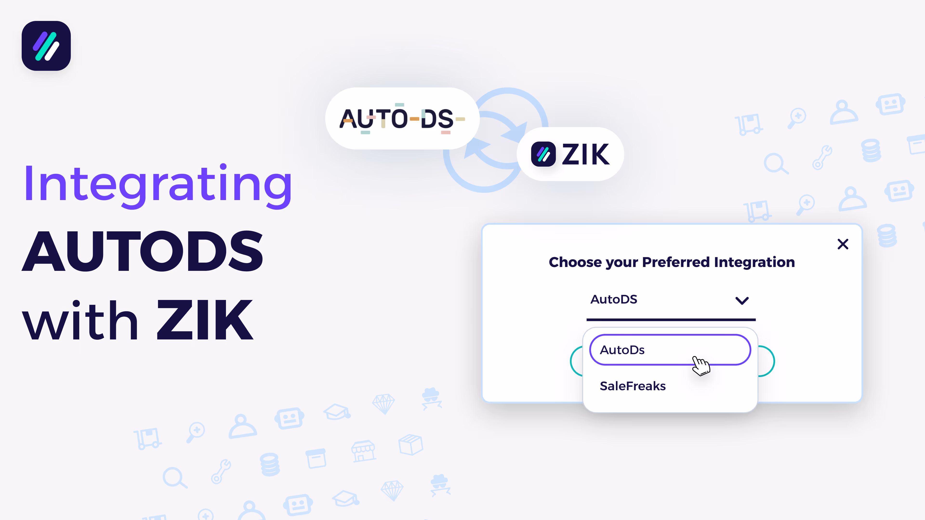 How to integrate AutoDS and ZIK