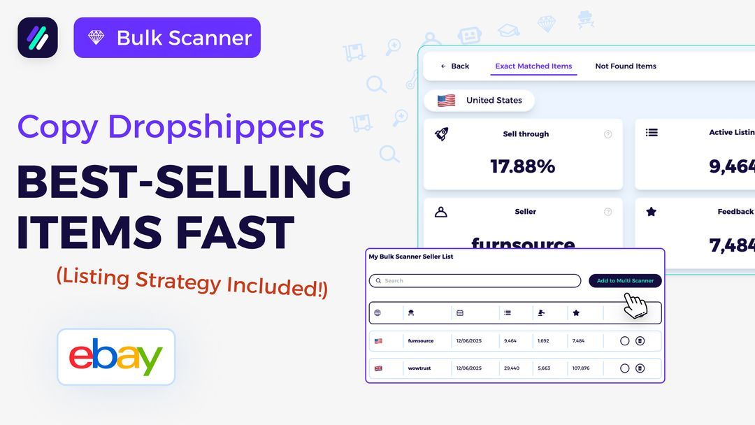 Bulk Scanner: Copy Dropshippers Best-Selling Items Fast (Listing Strategy Included)
