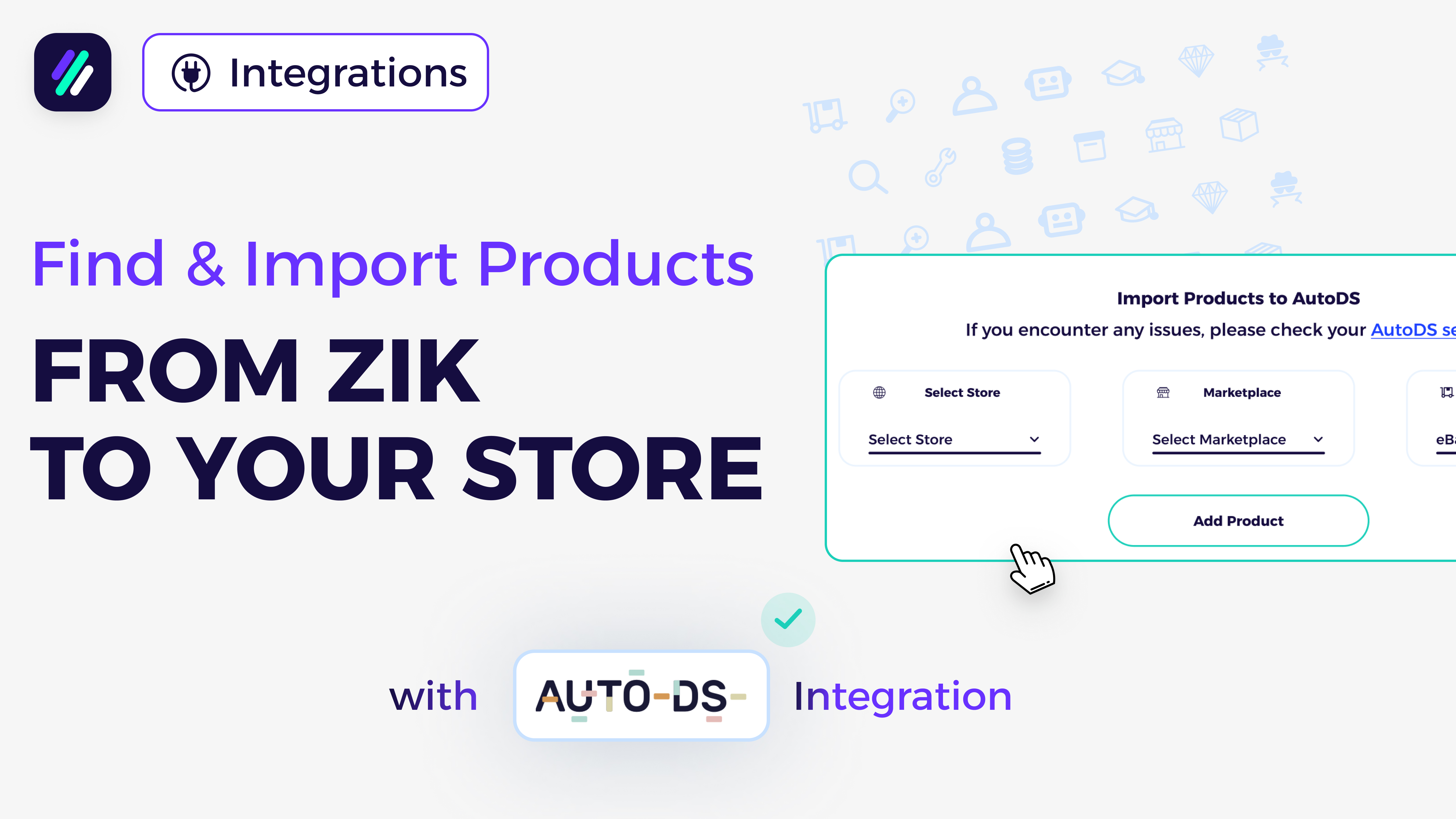 Find and Import Products from ZIK to Your Store with Autods Inegration