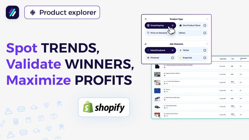 Product Explorer: Discover and Validate Trending, High-Profit Winners
