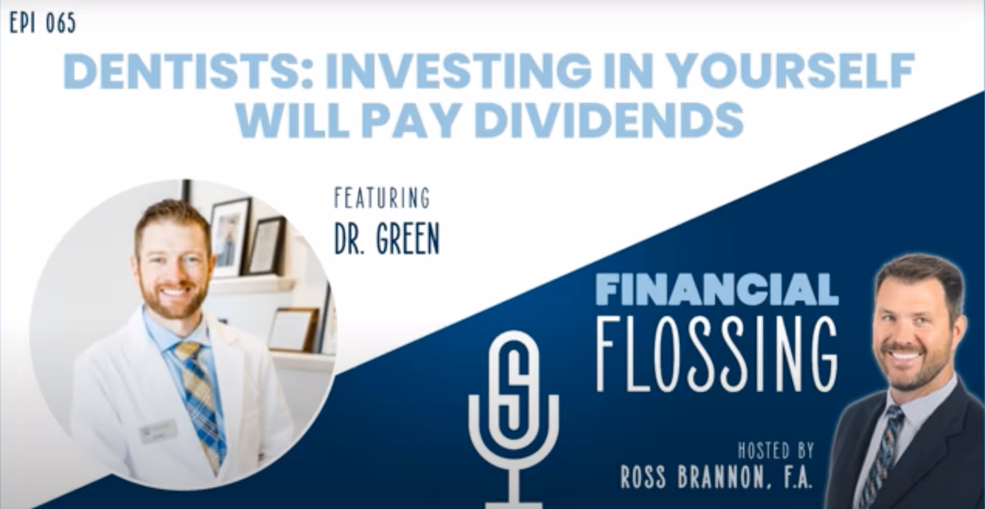 Dentists: Investing in Yourself Will Pay Dividends