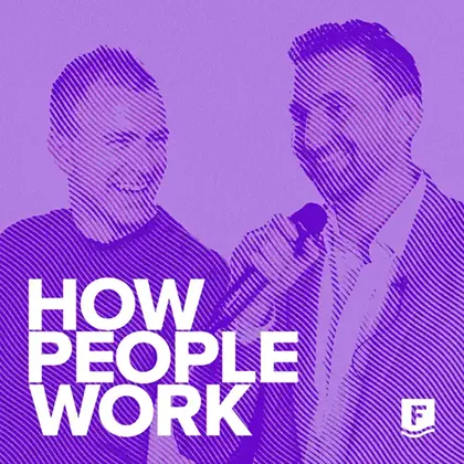 Two men smiling and holding a microphone with the text 'HOW PEOPLE WORK' on a purple background.