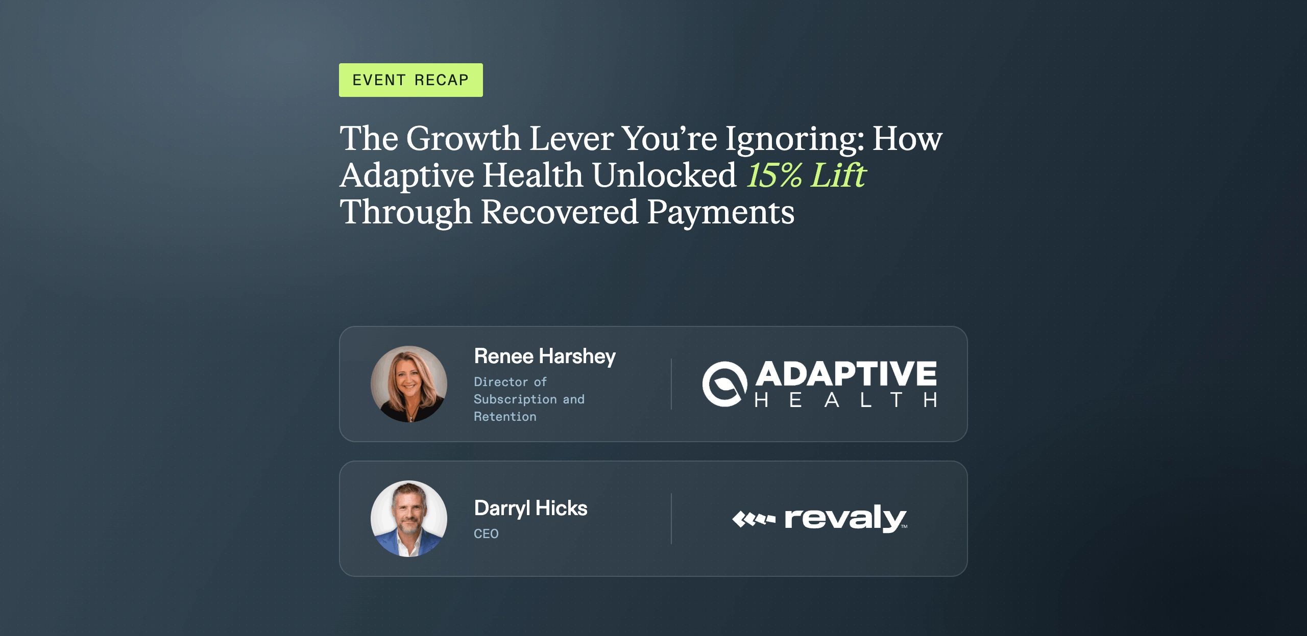 The Growth Lever You're Ignoring: How Adaptive Health Unlocked 15% Lift Through Recovered Payments