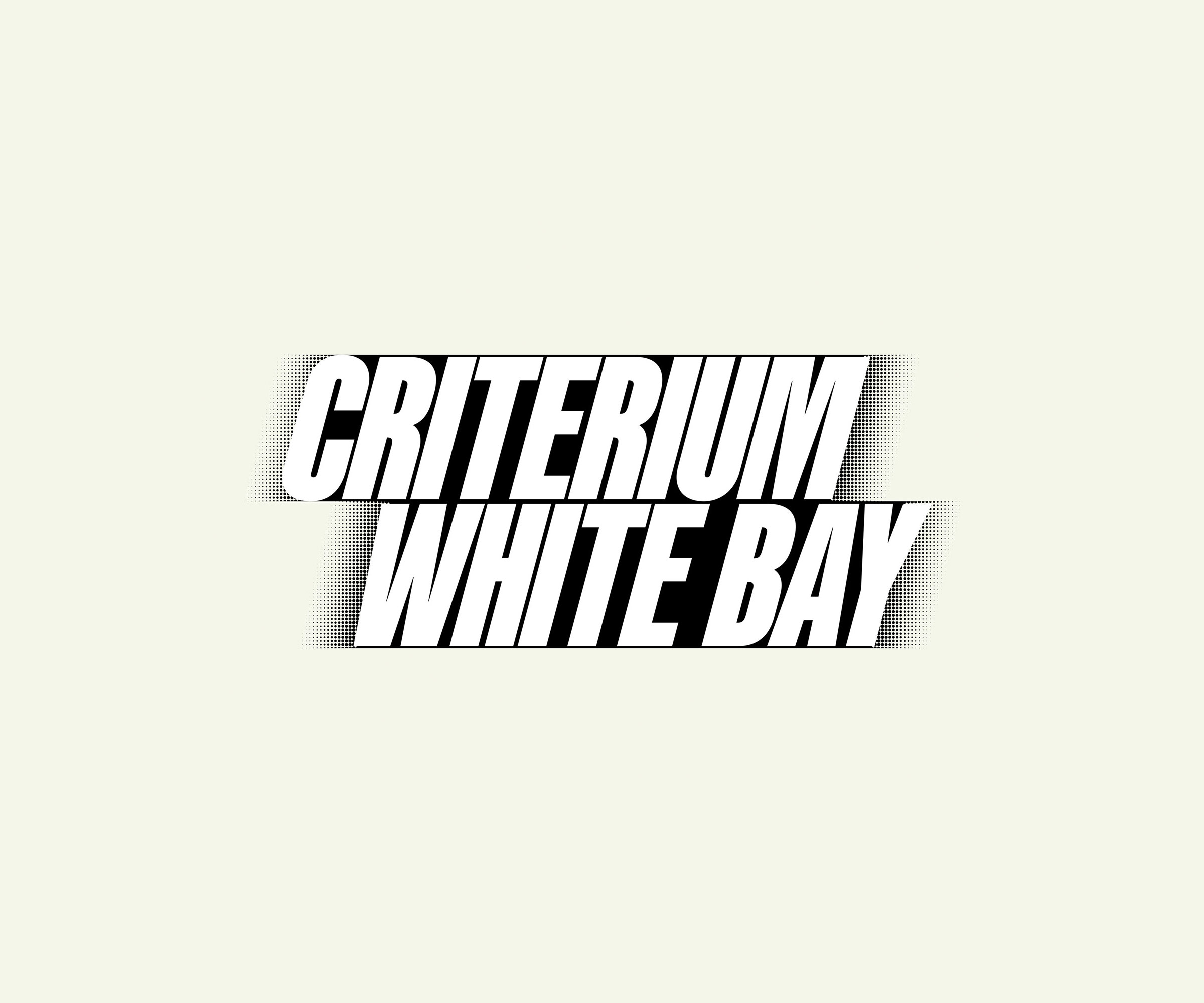 Criterium White Bay