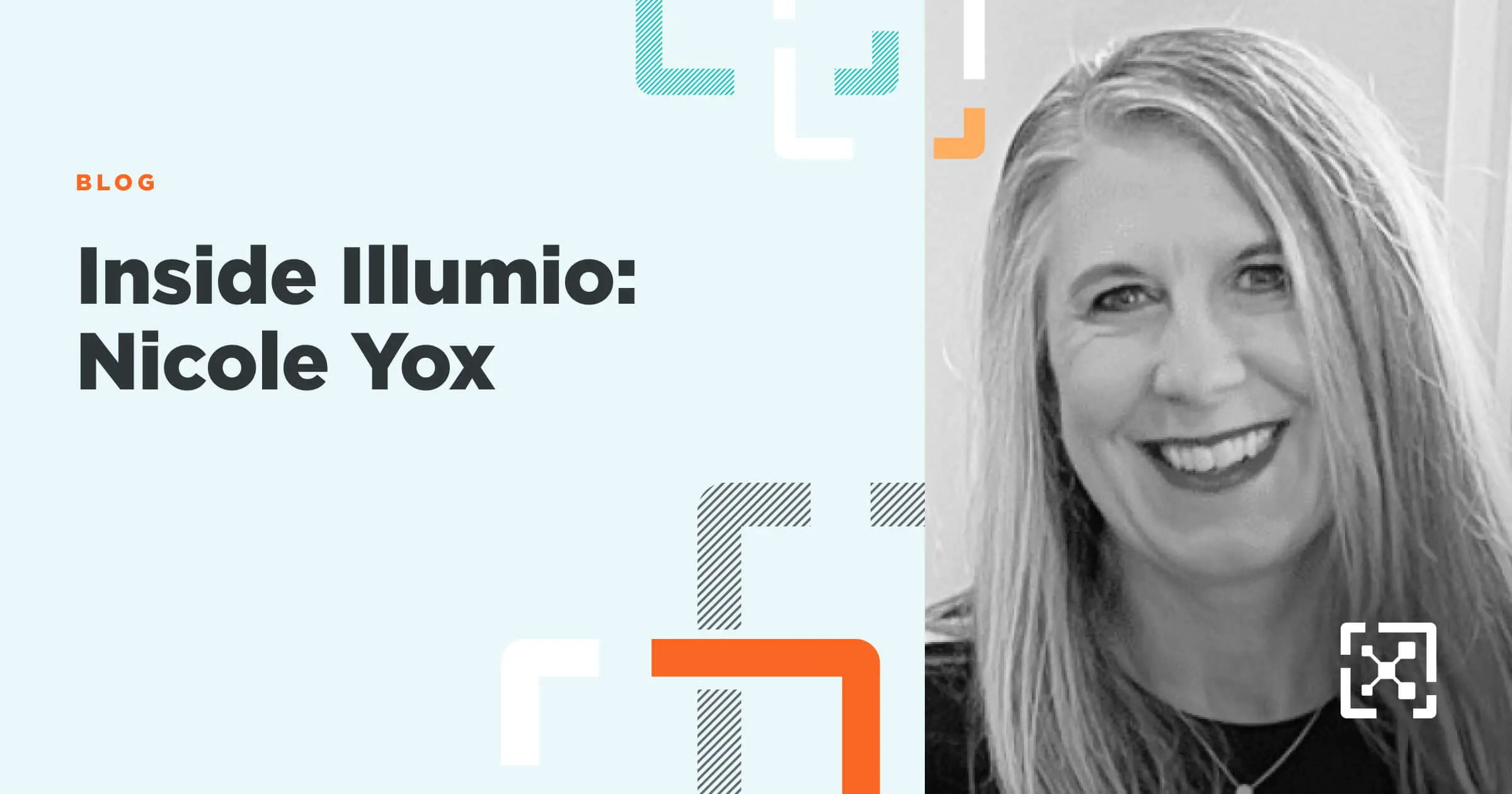 Inside Illumio: Nicole Yox 