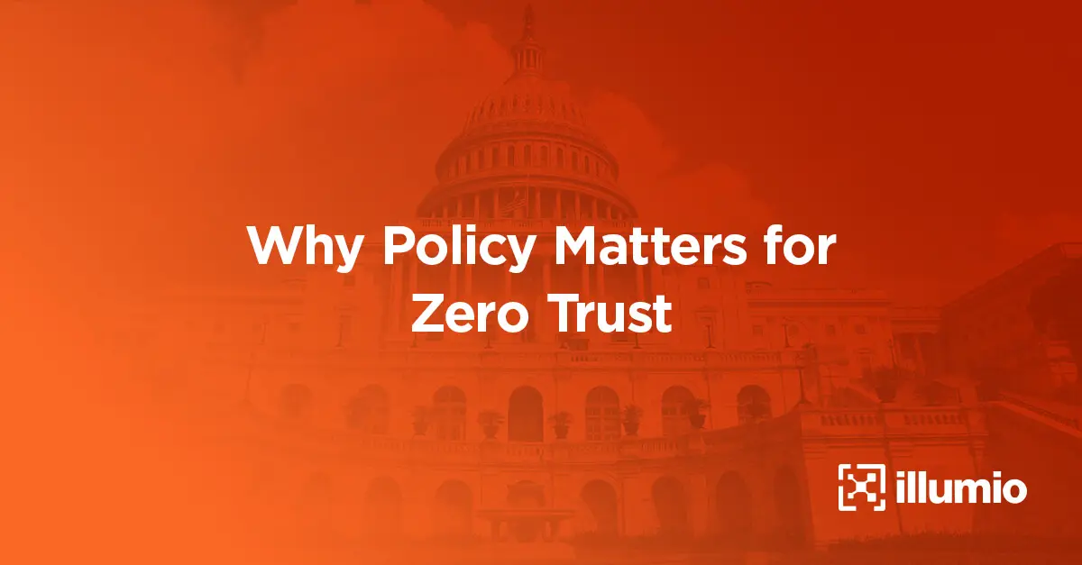 Why Policy Matters for Zero Trust