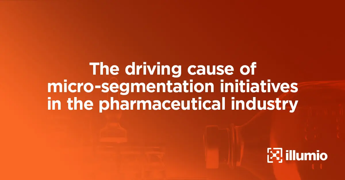 The Driving Cause of Microsegmentation Initiatives in the Pharmaceutical Industry