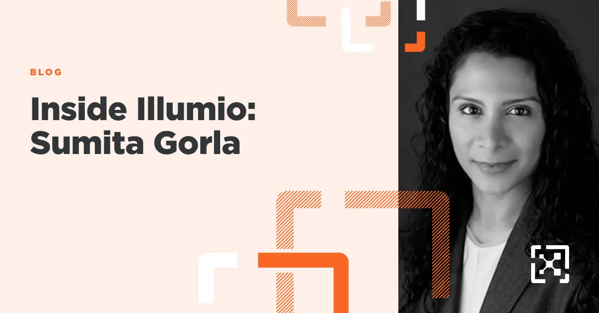 Inside Illumio: Sumi Gorla