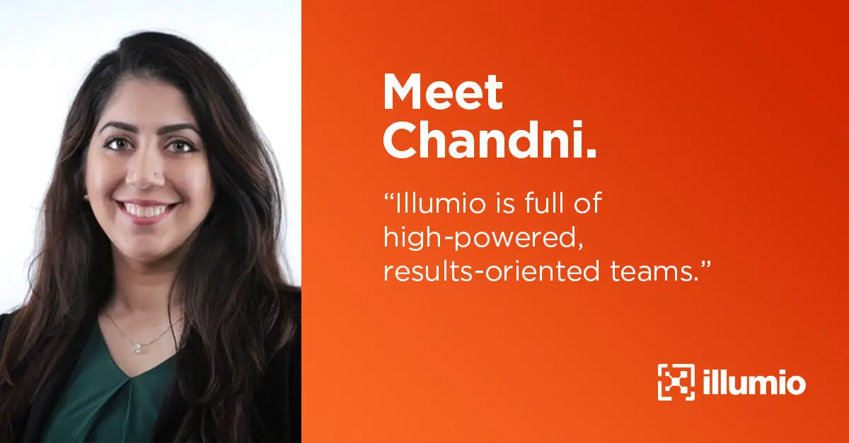 Inside Illumio: Chandni Adiani
