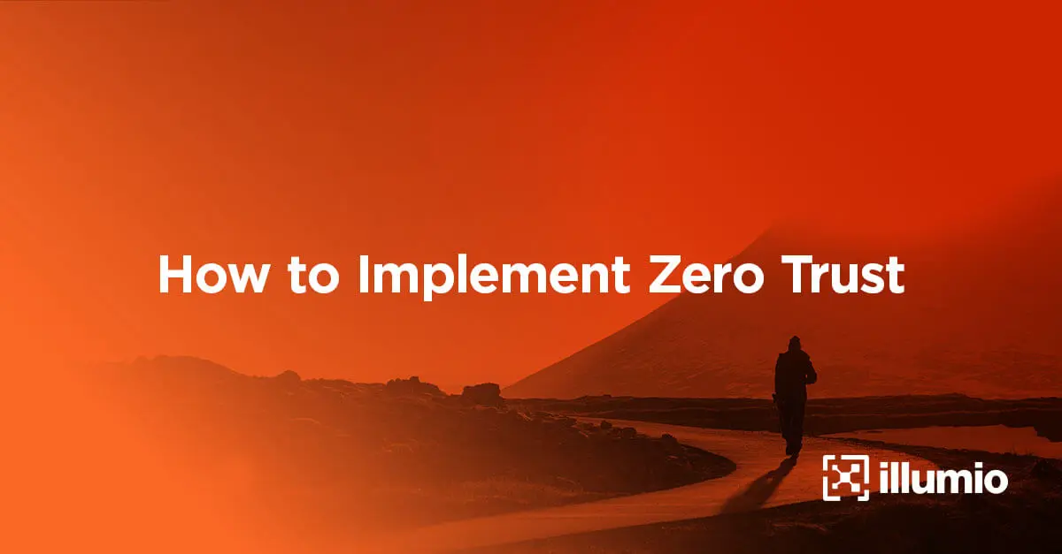 How To Implement Zero Trust