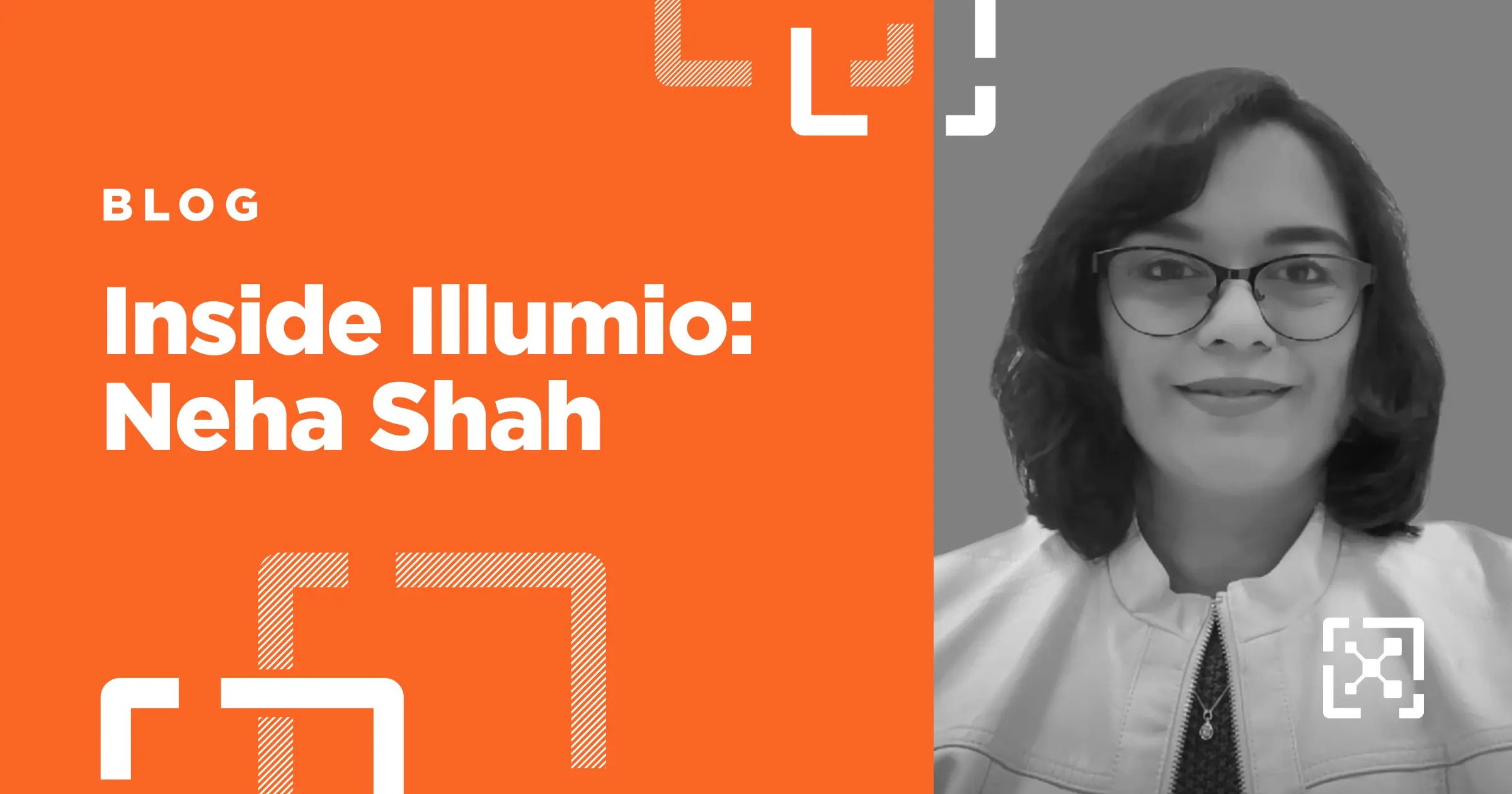 Inside Illumio: Neha Shah 