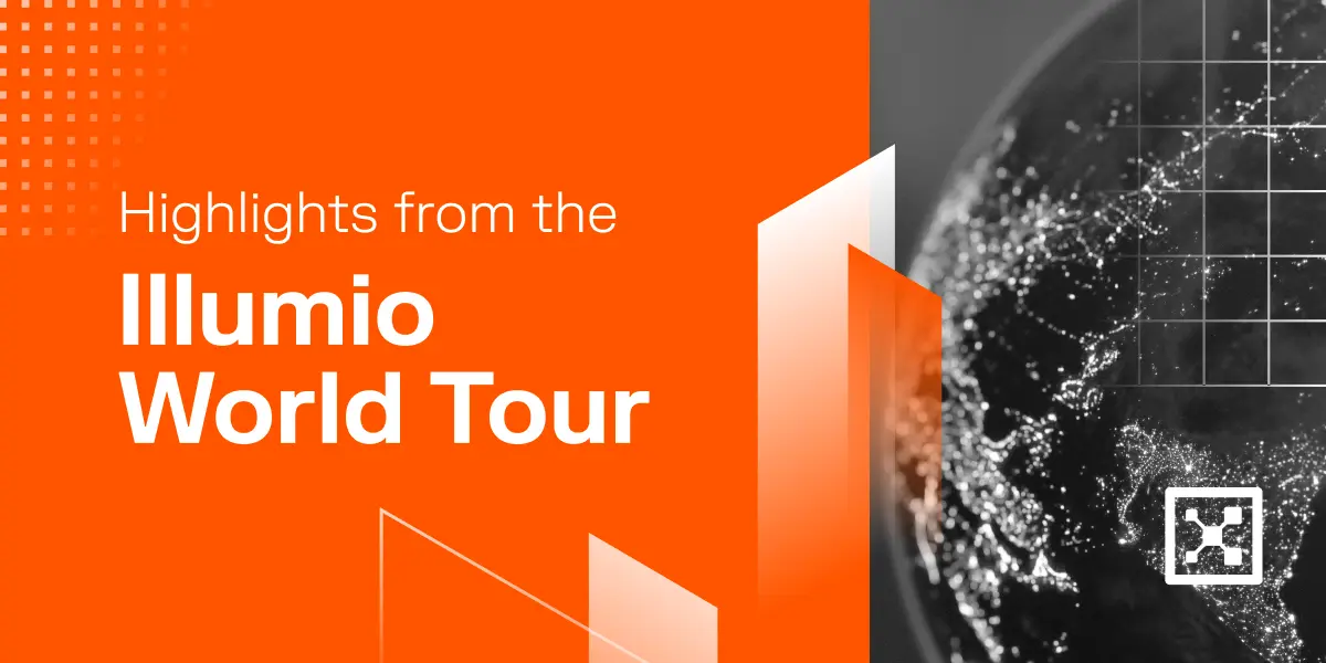What You Missed at the Illumio World Tour NYC: Our 4 Favorite Moments 