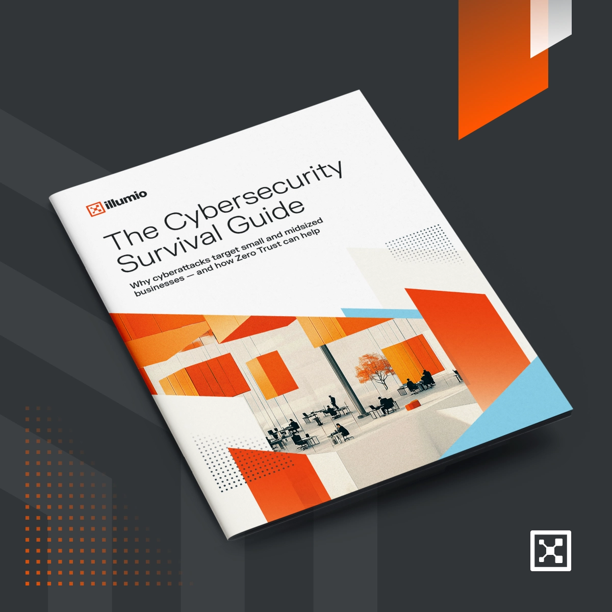 Illumio's 'The Cybersecurity Survival Guide' ebook cover