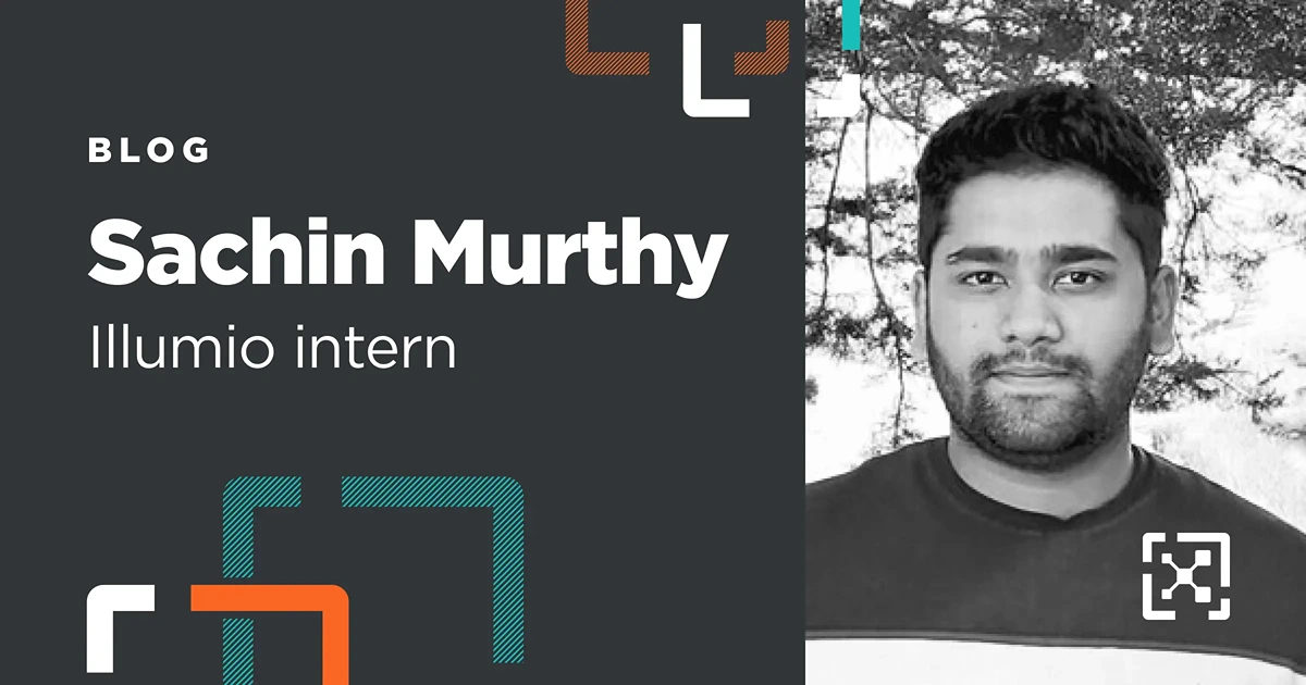 Q&A: What It’s Like Being an Illumio Intern