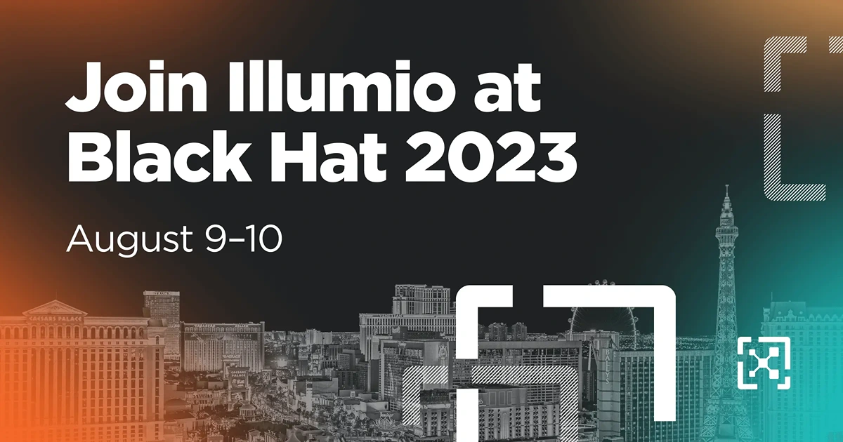 Meet Illumio at Black Hat USA 2023
