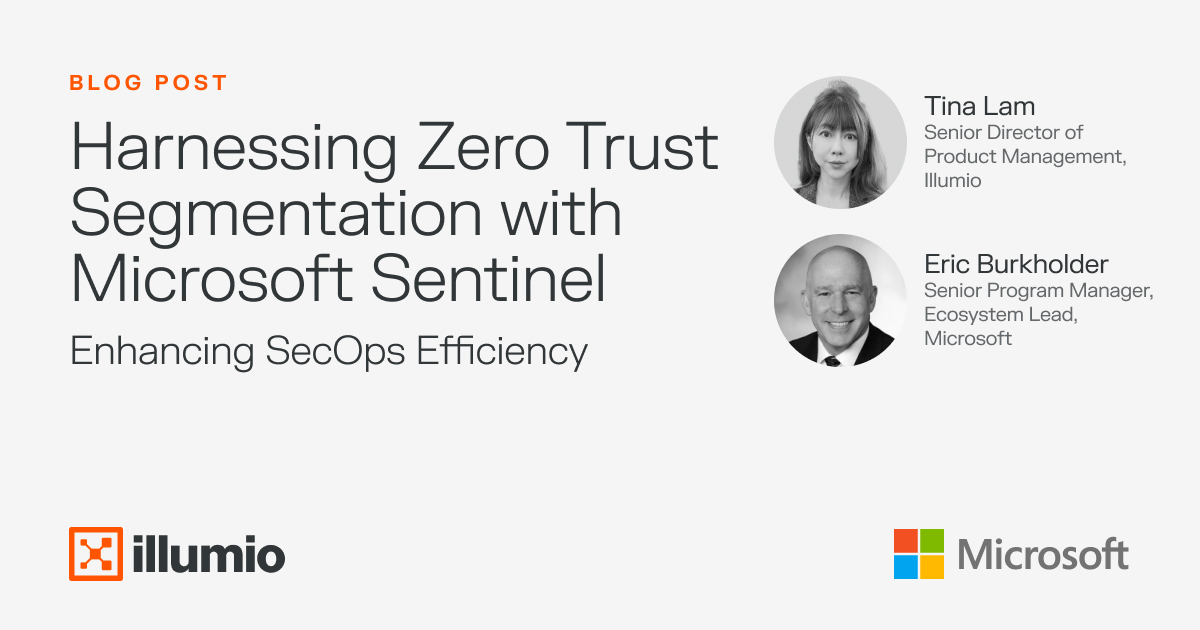 Bring Segmentation to Your SOC with the Illumio + Microsoft Sentinel Integration