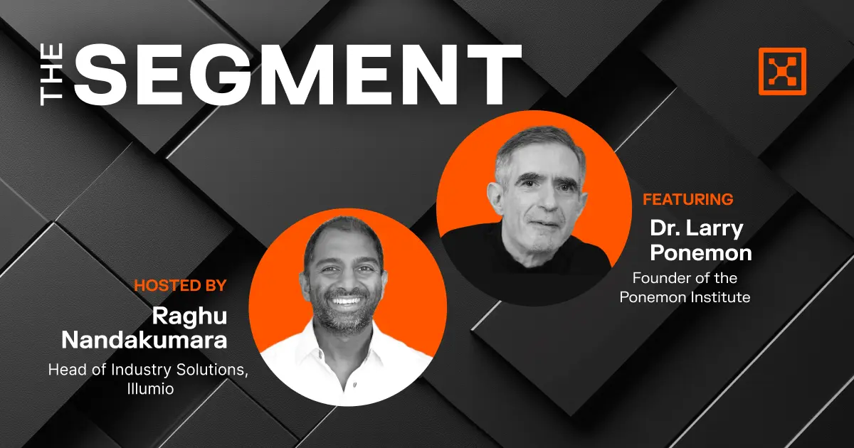 Dr. Larry Ponemon on Why Containment — Not Prevention — Is the Future of Cybersecurity 