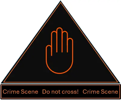 Crime scene do not cross