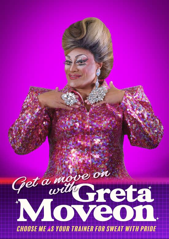 A drag queen in a pink sparkly dress posing on a purple retro poster which says “Get a move on with Greta Moveon.”