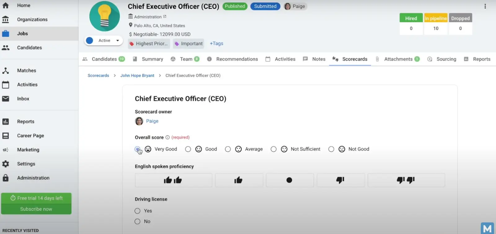 Use candidate scorecards when selecting candidates in your succession planning strategy
