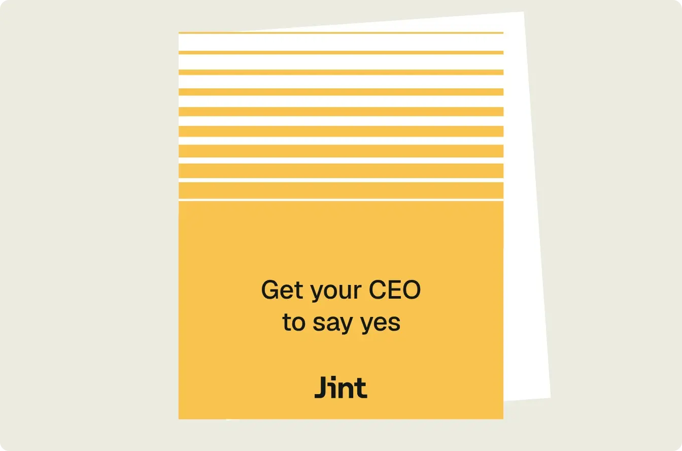 Get your CEO to say yes