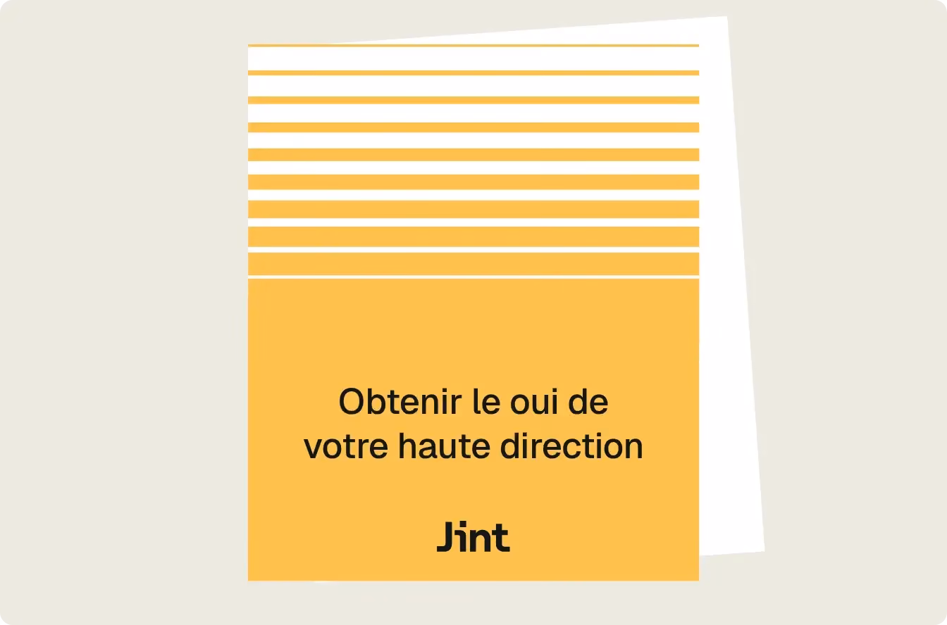Obtenir le oui de votre haute direction