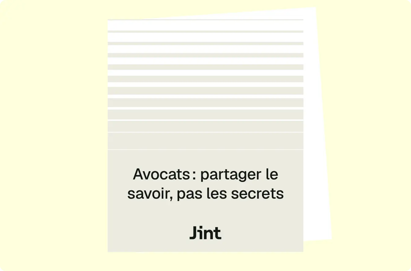 Avocats : partager le savoir, pas les secrets