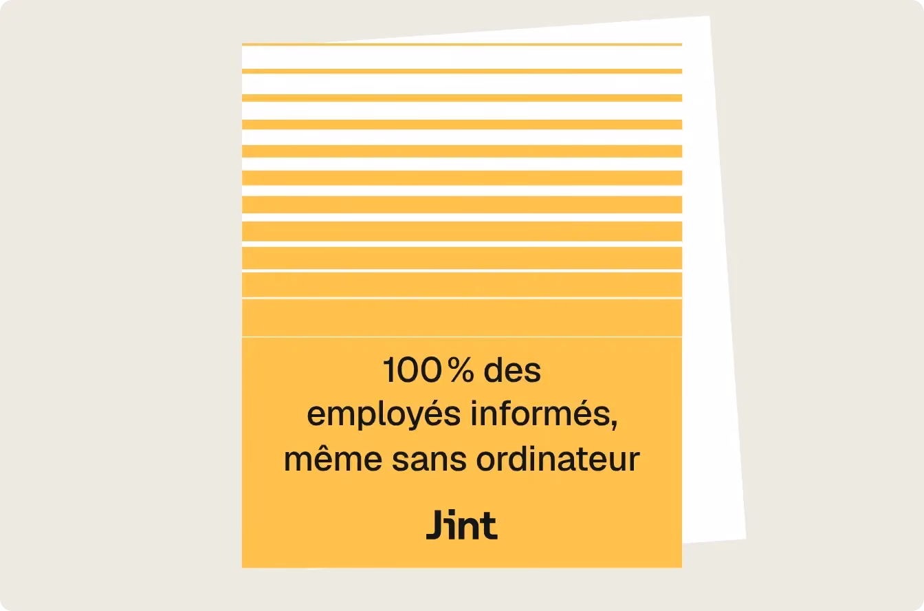 100 % des employés informés, même sans ordinateur
