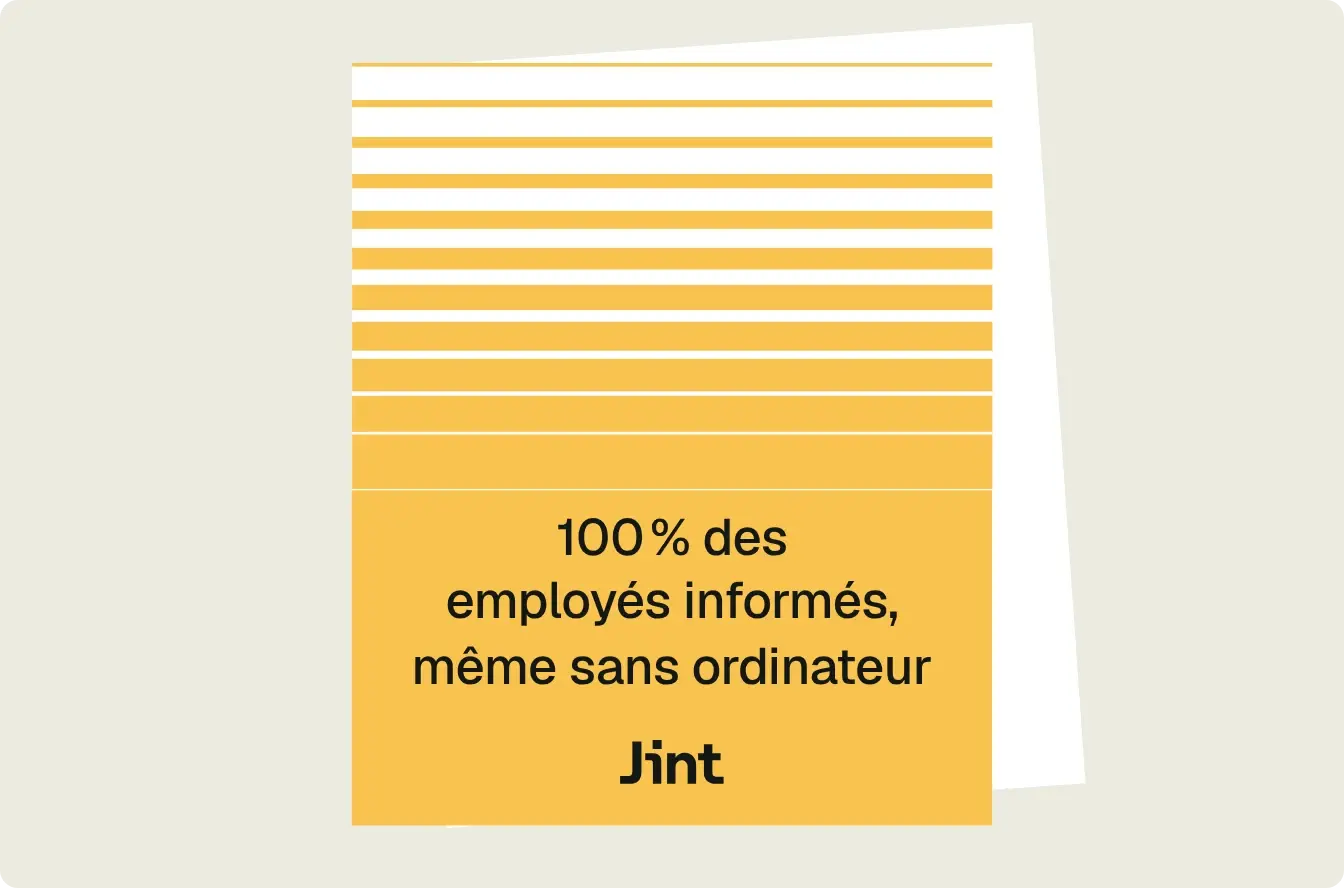 100 % des employés informés, même sans ordinateur