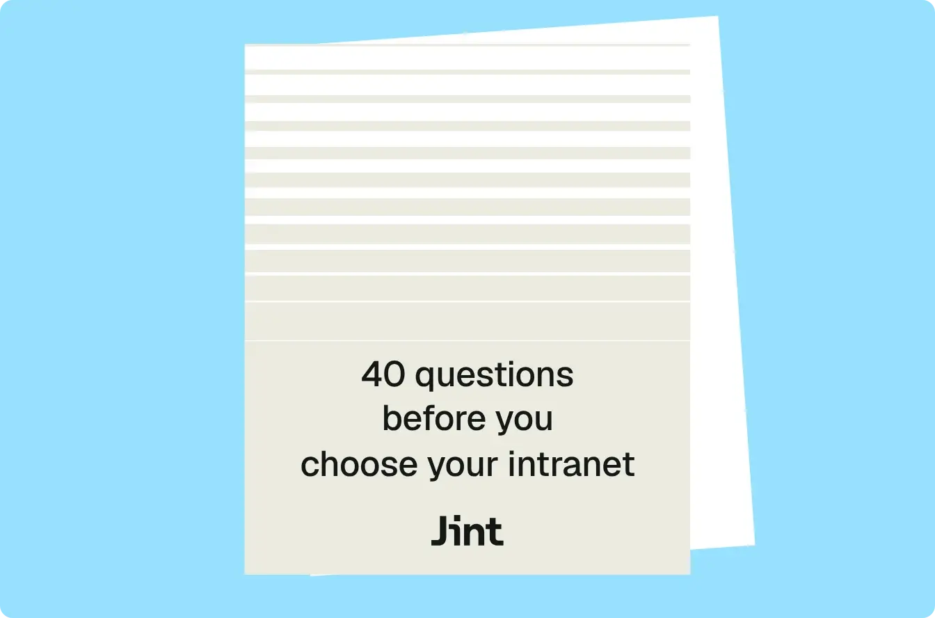 40 questions before you choose your intranet