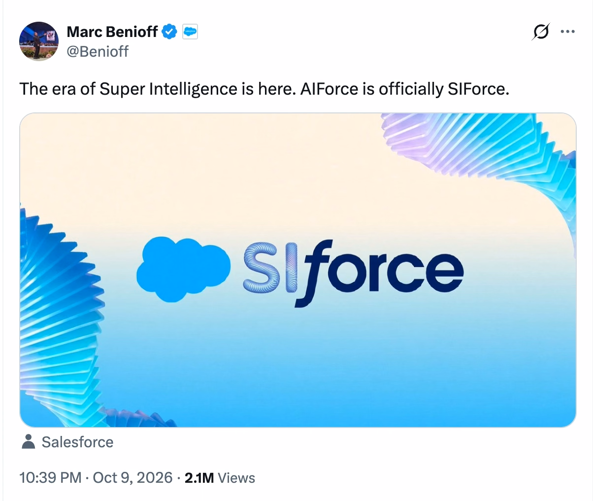Marc Benioff’s X post announcing the AIForce-to-SIForce rename.
